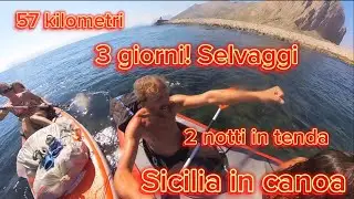 Dalla Riserva dello zingaro, a San Vito lo Capo, con una canoa e due sup! Senza supporto a terra!