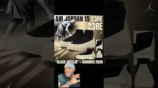THE AIR JORDAN 15 &ldquo;BLACK MUSLIN&rdquo; DROPS SUMMER OF 2026!! #sneakers #jordan #nike #viralshorts #retro
