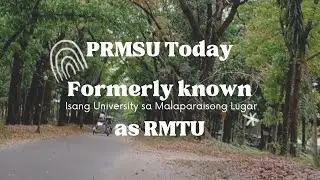 PRMSU Today | Formerly known as Ramon Magsaysay Technological University | San Marcelino Campus