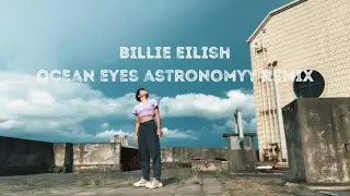 Billie Eilish - Ocean Eyes (Astronomyy Remix)Dance Cover By Zi - Choreography By Taryn Cheng