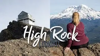 High Rock Lookout || Washington Hikes || Diana Brandt