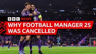 'Releasing Football Manager 25 would have damaged us forever' | BBC News