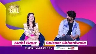 9x Tashan | Dil Di Gal | Promo | Gulzaar Chhaniwala | Mahi Gaur | Dj Wale Babu Special
