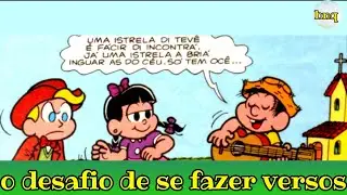 Chico Bento-O desafio de se fazer versos-TURMA DA M&Ocirc;NICA-hnquadrinhos