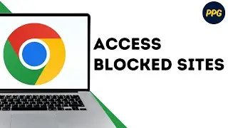 How to Unblock Websites in Google Chrome Browser ?