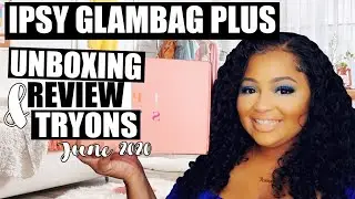 #ipsyglambagplus #ipsyJune2020 #beautybox. JUNE 2020 IPSY GLAMBAG PLUS UNBOXING  REVIEW &TRYONS