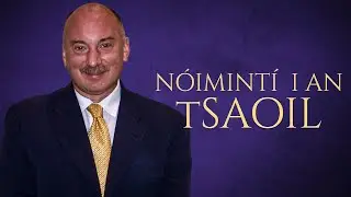 N&Oacute;IMINT&Iacute;  I AN tSAOIL (Quotes in Irish)