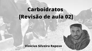 Revisão Geral_02_ Carboidratos