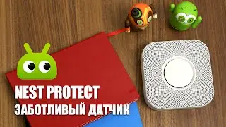 Обзор Nest Protect