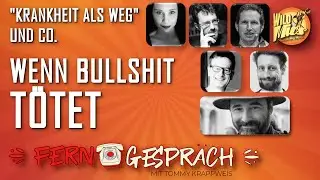 ☎️ Ferngespr&auml;ch #010: Wenn BULLSHIT t&ouml;tet - Krankheit als Weg