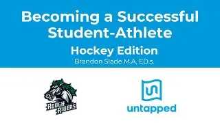 Untapped Learning: Preparing Your Hockey Student-Athlete for Next-Level Success