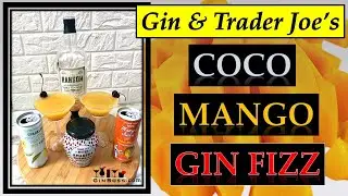 How to Make a Mango Gin Fizz with Ransom Old Tom with Trader Joe's Ingredients