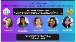 National Webinar on Naidanik (Diagnostic) Approach of COVID-19