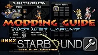 STARBOUND #062 ★ Guide: Modding in Starbound ★ Let's Play How To | HD+ | Deutsch
