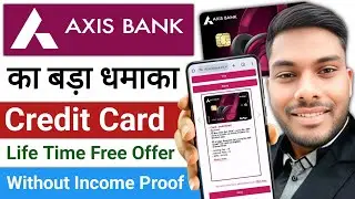 Axis Bank My Zone Credit Card Apply Life Time Free Offer Axis Bank My Zone Credit Card Approved