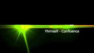 Yhimself - Confluence [HQ]