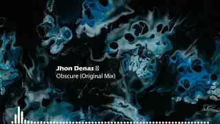 Jhon Denas - Obscure (Original Mix)