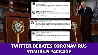 Twitter users debate whether the coronavirus stimulus package is enough