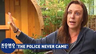 'The police never came:' Seattle mother attacked twice by same man
