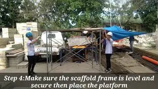 Assembling and Disassembling of Metal Scaffold