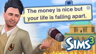 Everything fell apart&hellip; so I panic fixed it (Sims 3 Rags to Riches)
