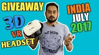 Giveaway India 2017, 3D VR Headset Virtual Reality Glasses for iPhone & Android, Latest Open Live