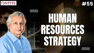 #55 Human Resources Strategy | Entrepreneurship