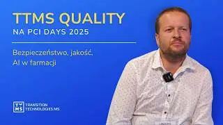 TTMS Quality na PCI Days 2025 – bezpieczeństwo, jakość i AI w farmacji | TTMS -Your IT Partner