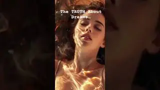 What REALLY Happens When You Dream? (It&rsquo;ll Change Everything) #Dreams #WhatIf #FueledByControversy