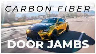 Carbon Fiber Door Jambs On A Gold RCF?!