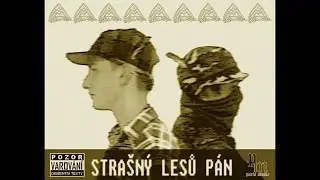 R3non & McScroon - Stra&scaron;n&yacute; lesů p&aacute;n
