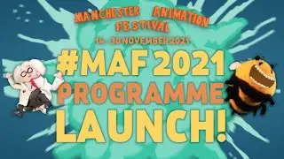 Manchester Animation Festival 2021 Programme Launch