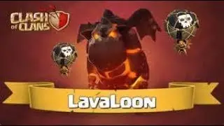 CLASH OF CLANS LAVALOON ATTACK th9 2018