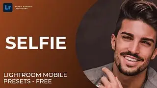 Selfie Presets | Lightroom Mobile Tutorial | Episode 005