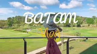 Batam 巴淡岛Vlog| 2D1N trip | Spa | Seafood Haul | Radisson Golf Centre |🇮🇩