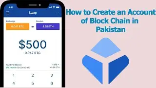How to Create BlockChain Account in Urdu/Hindi
