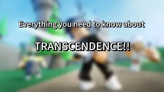 Everything you need to know about Transcendence!! - Weapon Masters (roblox)