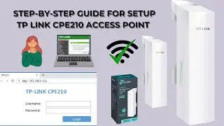 Complete guide to setup TP Link CPE210 access point | TP Link CPE210 access point setup