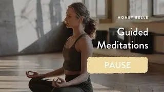 Free Guided Meditation Under 15 Minutes | Pause Hosted by Harry Bui | Honey Belle