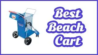 BEST BEACH CARTS 2019 | TOP 5 LIST