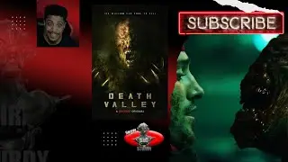 HORROR WITH SIR. STURDY EPISODE 404 DEATH VALLEY MOVIE REVIEW