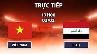 🔴U23 Việt Nam - U23 Iraq | U23 Châu Á | Gã Tây Á Hoa Mắt Chóng Mặt Kháng Cự