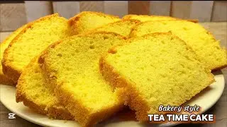 Bakery Style Tea Time Cake #teatimecake #teacake #bakerystylecake #share #food #like #recipe #foodie