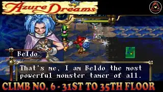 Azure Dreams - Climb No. 6 - 31st Floor to 35th Floor