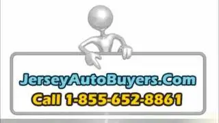 Cash For Cars In NJ - Jersey Auto Buyers.wmv