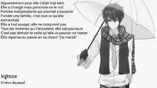 Nightcore- Erreur du passé (de The Shin Sekaï) N°79