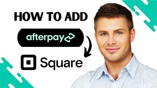 How to Add Afterpay to Square (EASY)