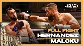 Uwel Hernandez vs Kamer Maloku (FULL FIGHT) | Legacy boxing