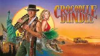 CROCODILE DUNDEE &ndash; Trailer deutsch