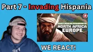 We React to Early Muslim Expansion - Europe, North Africa, Central Asia - Kings and Generals Part 7